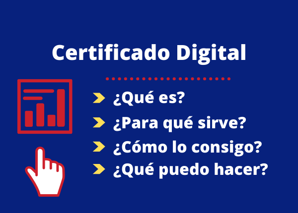 Certificados digitales, para qué sirven y cómo obtenerlos